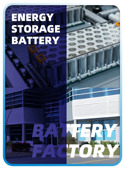 Battery Factory-Energy Storage Battery